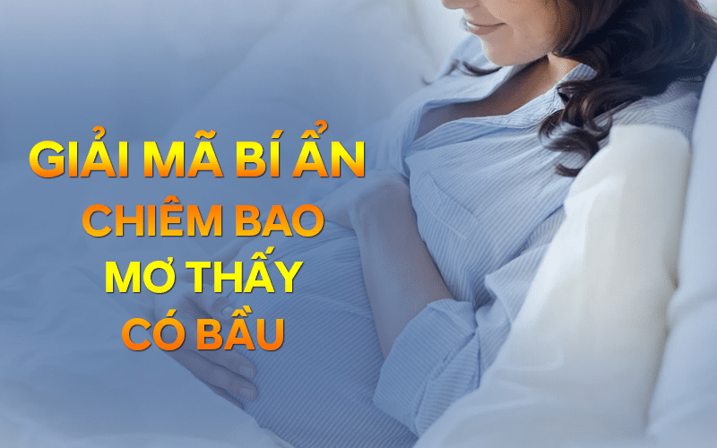 Mơ thấy có bầu