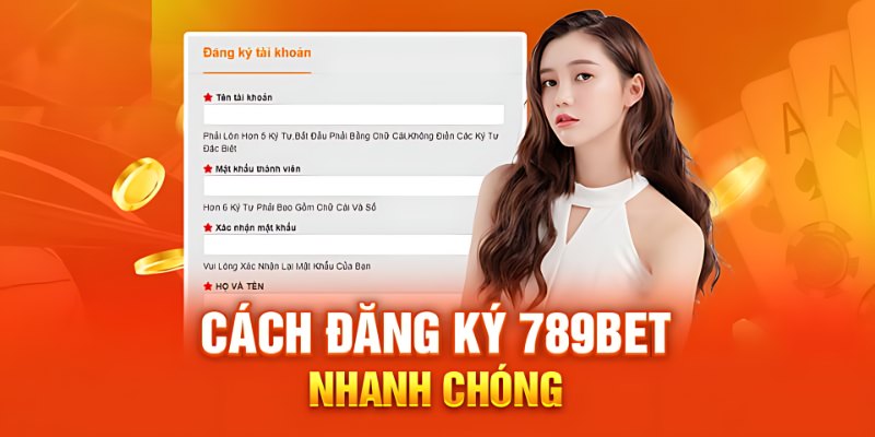 đăng ký 789bet: Hướng dẫn người dùng đăng ký tài khoản 789bet đơn giản, chi tiết nhất