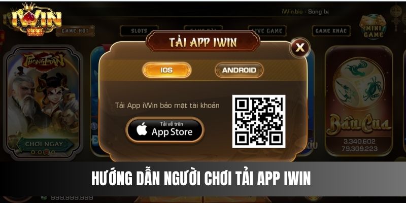 Hướng Dẫn Người Chơi Tải App IWIN